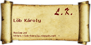 Löb Károly névjegykártya